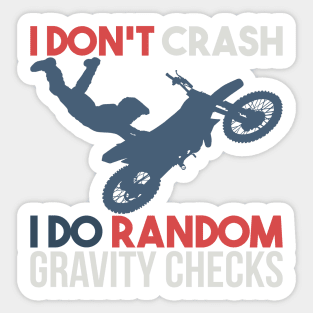 DIRT BIKING: Random Gravity Checks Sticker